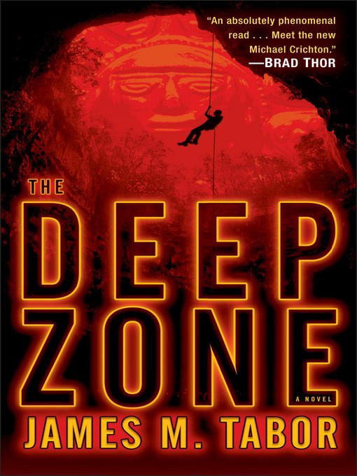 Title details for The Deep Zone by James M. Tabor - Available